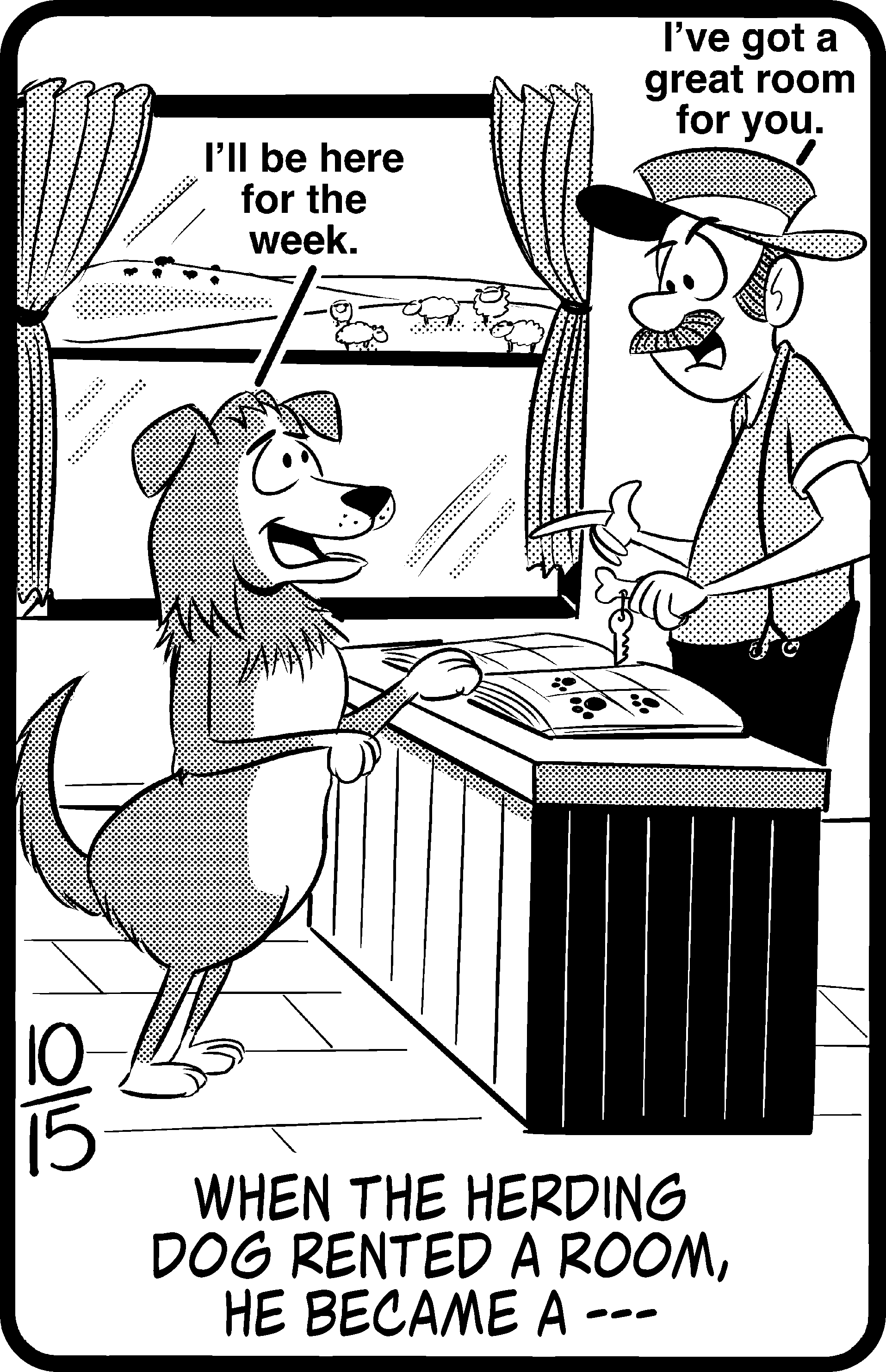 When the herding dog rented a room, he became a — — Jumble Answer